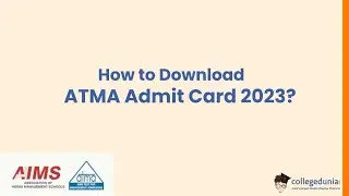 How to Download ATMA 2023 Admit Card