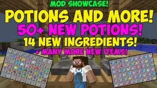 POTIONS & MORE! 50+ NEW POTIONS! 1.6 - MINECRAFT MOD SHOWCASE!