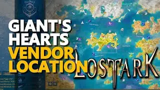 Giants Hearts Lost Ark Vendor Location