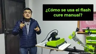SERIGRAFIA: USO DEL  FLASH CURE MANUAL PARA PRESECAR TINTAS PARA ESTAMPADO