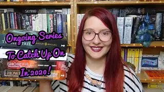 Ongoing Series to CATCH UP on in 2020