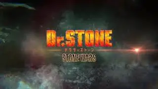Dr Stone Season 2 -StoneWars  Official Trailer