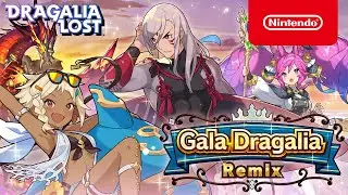 Dragalia Lost - Gala Dragalia Remix（July 2020）