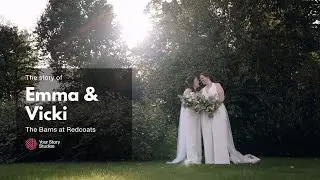 Vicki & Emma - The Barns at Redcoats - Wedding Teaser Trailer Film