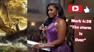 THE STORM IS OVER - Mark 4:39