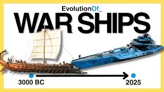 Evolution Of War Ships | From 1500BC To 2025 | Chronological Timelapse