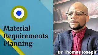 Material Requirements Planning (MRP)