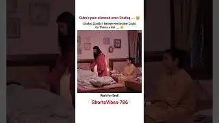&ldquo;Sidra&rsquo;s pain silenced even Shafaq.&rdquo; 😭😢 #shorts #viral #jamataqseemep10 #savegirls #shortsviral #sad