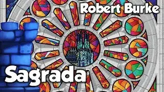 Sagrada Review with Robert Burke
