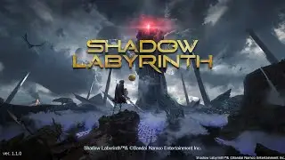 Shadow Labyrinth - Part 10 - Land of the Fugitives - Door to the Abyss - 1st Maze