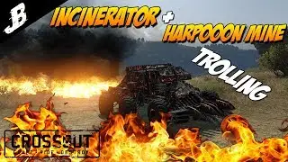 Crossout - Kapkan Mine layer + Incinerator trolling build - Crossout Gameplay