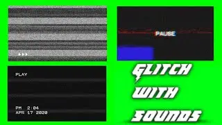 Glitch With Sounds - Green Screen | #Glitch #Free #GlitchEffects #TechStation25 #TechStation #Sounds