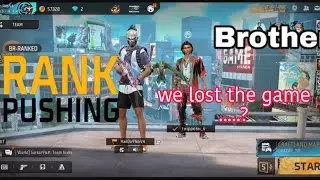 CS Rank push || we lost the game becoz of my brother...?|| 🎮