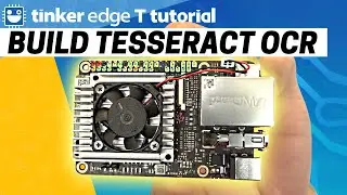 Asus Tinker Edge T - Build Tesseract OCR From Source