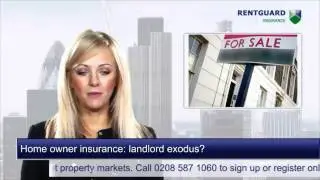 Home owner insurance: landlord exodus?