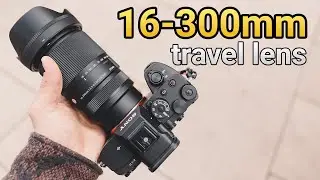 Best travel lens? Sigma 16-300mm f/3.5-6.7 DC OS Contemporary