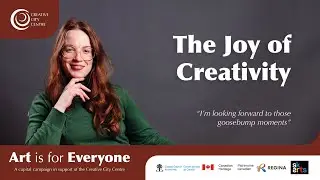 The Joy of Creativity