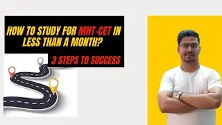 HOW TO CRACK MHT CET 2020 IN LESS THAN 1 MONTH (3 SIMPLE STEPS) | GYAN KA PITARA