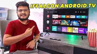 TCL introduces iFFALCON S52 | Best Android Smart TV under 50,000