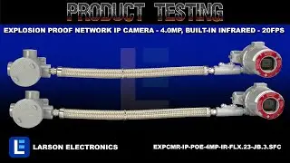 Explosion Proof Network IP Camera - 4.0MP, Built-in Infrared - 20FPS - Flex Coupler - IP66/N4X