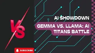 Gemma 2 vs. Llama 3: Unleashing the Power of AI Models!