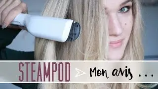 Steampod 2.0 : Mon avis ...