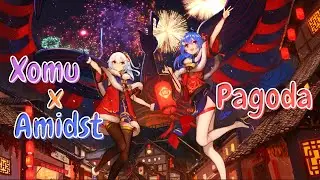 Xomu x Amidst - Pagoda - Nightcore