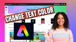 How to Change Text Color in Adobe Express 2025?