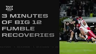 3 Minutes of the Top Big 12 Fumble Recoveries from the 2024 Season