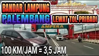 Info Perjalanan Lampung Palembang | Tol Trans Sumatera Palembang Lampung 4 Jam Aja #massoeparproject