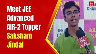 JEE Advanced 2025 Topper Saksham Jindal Interview: Doctors' Son Shares Preparation Strategy