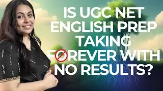 Is UGC NET English Prep Taking Forever With No Results?