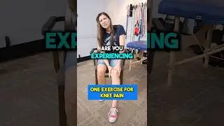 One Exercise For Knee Pain
