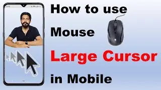 How to Use Mouse Large Cursor Pointer in Android Mobile