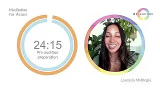 Pre-Audition Preparation - a WeAudition Meditation For Actors