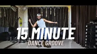 15 MIN Groove | How To Groove | Hip Hop Dance Groove Exercise |  | Vishal Prajapati Dance | Day 6