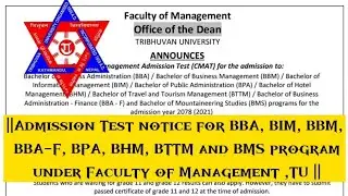 ||Admission Test notice for BBA, BIM, BBM, BBA-F, BPA, BHM, BTTM and BMS program||
