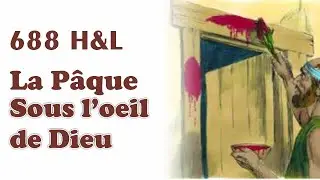628 - H&L - La Pâque [Sous l'œil de Dieu, le roi tremble et s'agite]