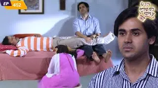 समीर के वजह से टूटी नैना के पापा की टांग | Yeh Un Dinon Ki Baat Hai | Ep 452