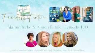 Alafair Burke & Allison Pataki | Friends & Fiction #110  Feb 2, 2022