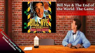 Bill Nye: The Science Guy - Stop The Rock Longplay - ConnorTheVGFan78 Stream Archive