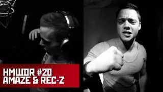 HMWDR #2 No. 20 - Amaze & Rec-Z