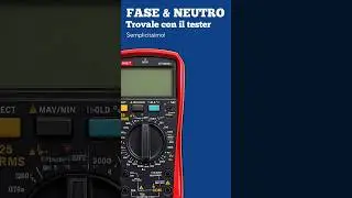 Come trovare fase e neutro con il tester (se non hai il cercafase) #elettronica #elettricità #tester