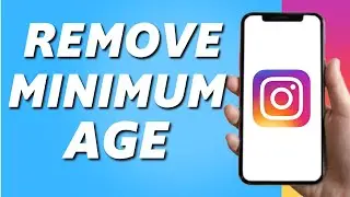 How to Remove Minimum Age on Instagram Account (2025)