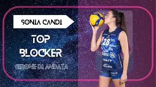 SONIA CANDI | 30 muri: TOP BLOCKER Allianz Vero Volley Milano girone di andata