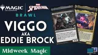 Brawl - Viggo, Enforcer of Ig's Crossing (aka Eddie Brock) | Midweek Magic