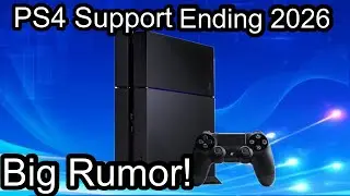 PS4 live service support ending in 2026! (Rumor)