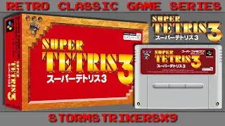 Retro Classic Game #62 | Super Tetris 3 (Japan) [Super Famicom 1994]