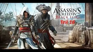Assassin's Creed IV - Black Flag: Teil 16 