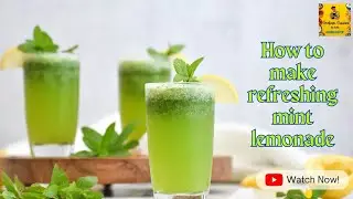 How to make mint lemonade | Nimbu Pudina Sherbet | Summer Refreshing Drink |